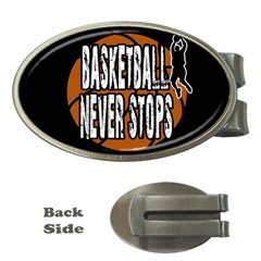 Basketball Never Stops Money Clips (oval)  by Valentinaart