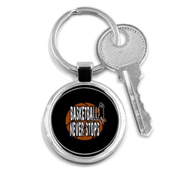 Basketball Never Stops Key Chains (round)  by Valentinaart