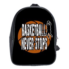 Basketball Never Stops School Bags(large)  by Valentinaart