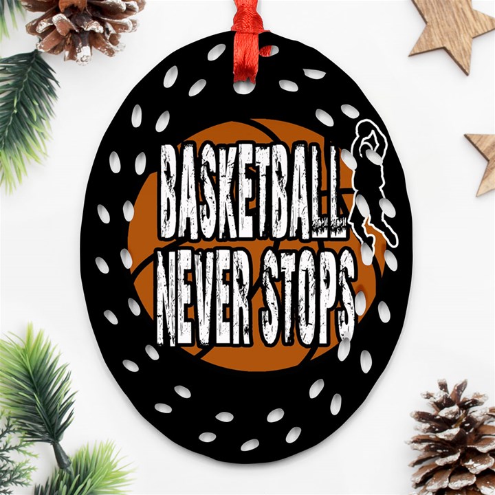 Basketball never stops Oval Filigree Ornament (Two Sides)