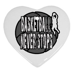 Basketball Never Stops Heart Ornament (two Sides) by Valentinaart