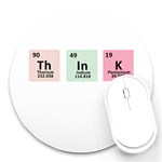 Think - Chemistry Round Mousepads Front