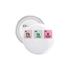 Think - Chemistry 1 75  Buttons by Valentinaart