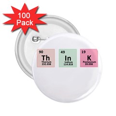 Think - Chemistry 2 25  Buttons (100 Pack)  by Valentinaart