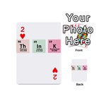 Think - Chemistry Playing Cards 54 (Mini)  Front - Heart2