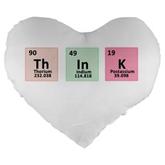 Think - Chemistry Large 19  Premium Heart Shape Cushions