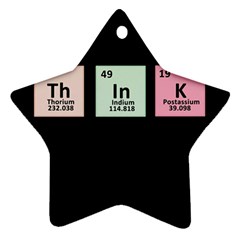 Think - Chemistry Ornament (star) by Valentinaart