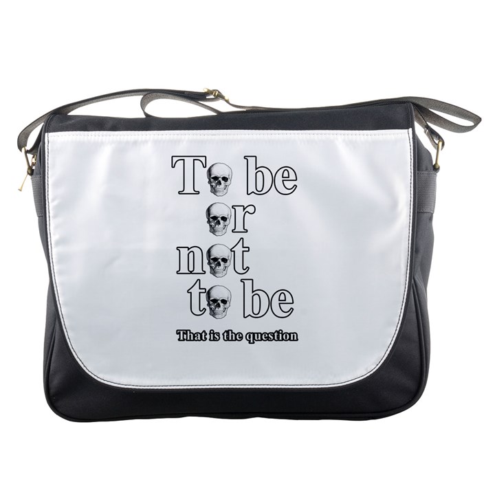 To be or not to be Messenger Bags