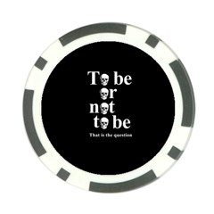 To Be Or Not To Be Poker Chip Card Guard (10 Pack) by Valentinaart