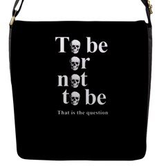 To Be Or Not To Be Flap Messenger Bag (s) by Valentinaart