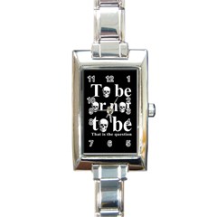 To Be Or Not To Be Rectangle Italian Charm Watch by Valentinaart