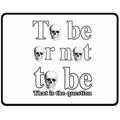 To Be Or Not To Be Fleece Blanket (medium)  by Valentinaart