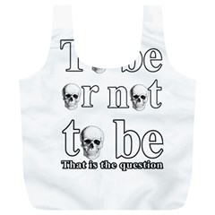 To Be Or Not To Be Full Print Recycle Bags (l)  by Valentinaart