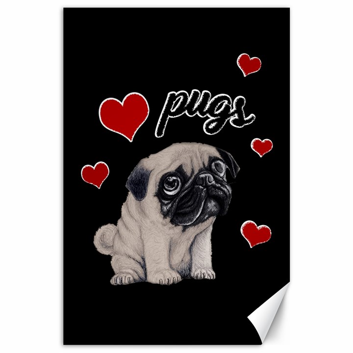 Love pugs Canvas 24  x 36 