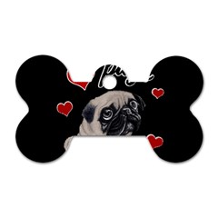 Love Pugs Dog Tag Bone (two Sides) by Valentinaart