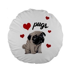 Love Pugs Standard 15  Premium Flano Round Cushions by Valentinaart