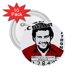 Pablo Escobar  2 25  Buttons (10 Pack)  by Valentinaart