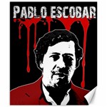 Pablo Escobar  Canvas 8  x 10  8.15 x9.66  Canvas - 1