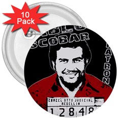 Pablo Escobar 3  Buttons (10 Pack)  by Valentinaart