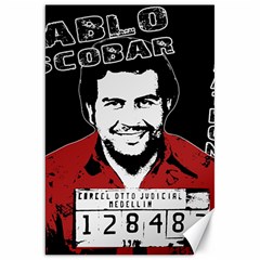 Pablo Escobar Canvas 20  X 30   by Valentinaart