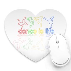 Dance Is Life Heart Mousepads by Valentinaart