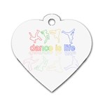 Dance is life Dog Tag Heart (One Side) Front