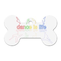 Dance is life Dog Tag Bone (Two Sides)