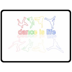 Dance Is Life Fleece Blanket (large)  by Valentinaart