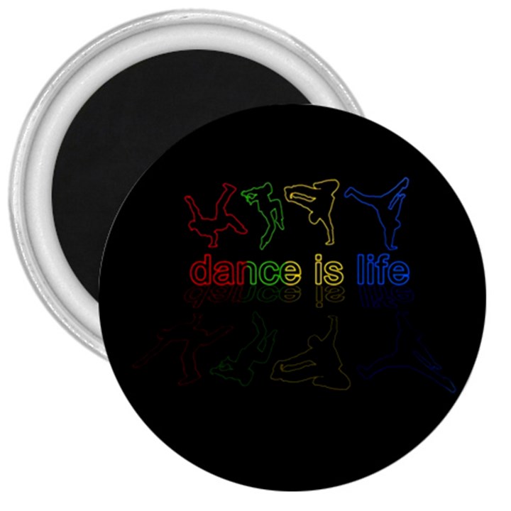 Dance is life 3  Magnets