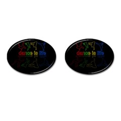 Dance is life Cufflinks (Oval)