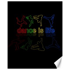 Dance Is Life Canvas 11  X 14   by Valentinaart