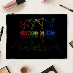 Dance is life Cosmetic Bag (XL)