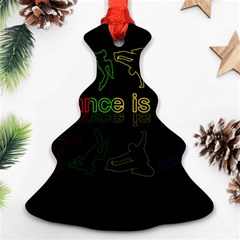 Dance is life Ornament (Christmas Tree) 