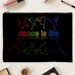 Dance is life Cosmetic Bag (XXXL) 