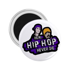 Real Hip Hop Never Die 2 25  Magnets by Valentinaart