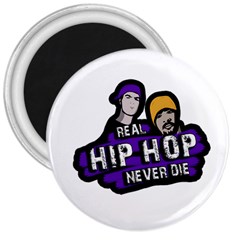 Real Hip Hop Never Die 3  Magnets by Valentinaart