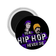 Real Hip Hop Never Die 2 25  Magnets by Valentinaart