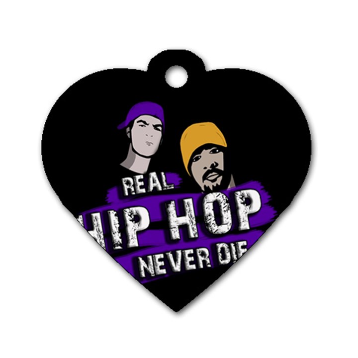 Real Hip Hop never die Dog Tag Heart (One Side)