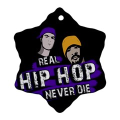 Real Hip Hop Never Die Ornament (snowflake) by Valentinaart