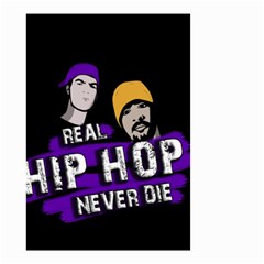 Real Hip Hop Never Die Small Garden Flag (two Sides) by Valentinaart