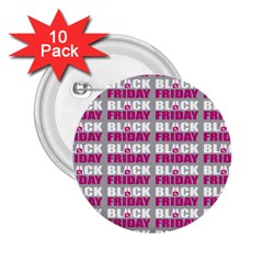 Black Friday Sale White Pink Disc 2 25  Buttons (10 Pack)  by Mariart