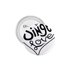 Singer Love Sign Heart 1 75  Buttons by Mariart