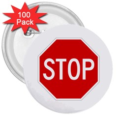 Stop Sign 3  Buttons (100 Pack)  by Valentinaart