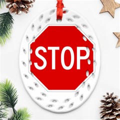 Stop Sign Oval Filigree Ornament (two Sides) by Valentinaart