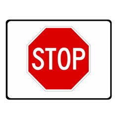 Stop Sign Double Sided Fleece Blanket (small)  by Valentinaart