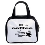 Give me coffee and nobody gets hurt Classic Handbags (2 Sides) Front