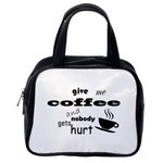 Give me coffee and nobody gets hurt Classic Handbags (2 Sides) Back