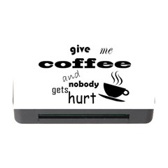 Give Me Coffee And Nobody Gets Hurt Memory Card Reader With Cf by Valentinaart