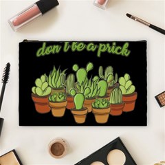 Cactus - Dont Be A Prick Cosmetic Bag (large)  by Valentinaart