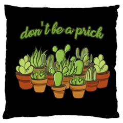 Cactus - Dont Be A Prick Standard Flano Cushion Case (one Side) by Valentinaart